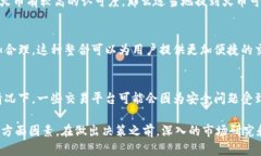 关于tpWallet能否提到火币的