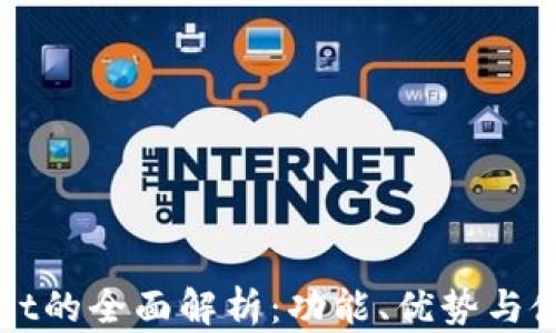 
tpWallet的全面解析：功能、优势与使用指南